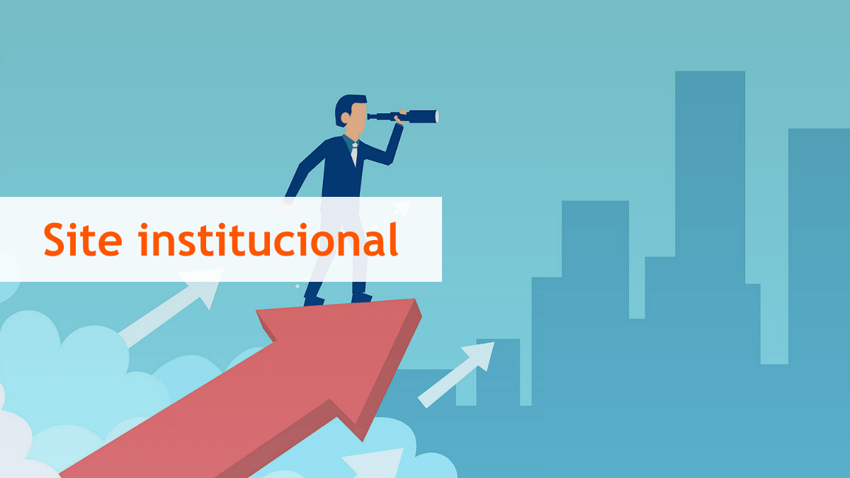 ilustração de uma pessoa segurando uma luneta em direção ao céu, representando sucesso; à frente, o texto Site Institucional