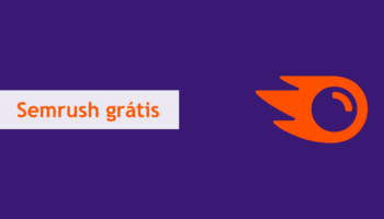 Como usar a Semrush grátis para melhorar o SEO do seu site